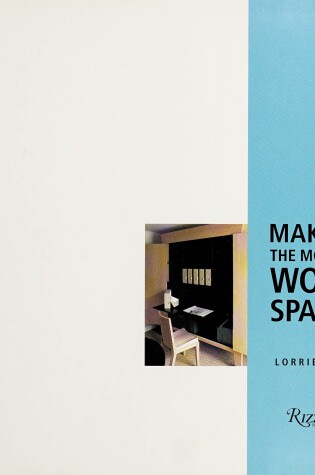 Cover of Making the Most of Work Spaces