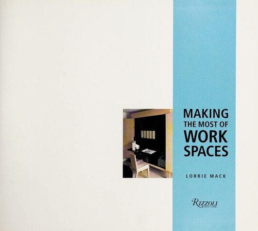 Cover of Making the Most of Work Spaces