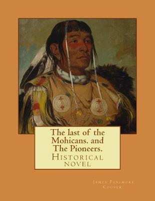 Book cover for The last of the Mohicans. By