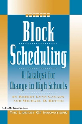 Cover of Block Scheduling