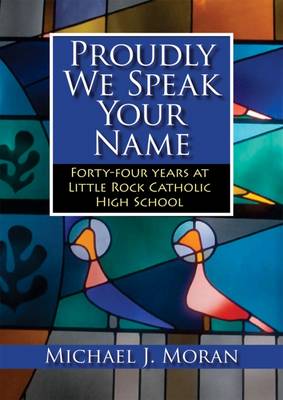 Book cover for Proudly We Speak Your Name