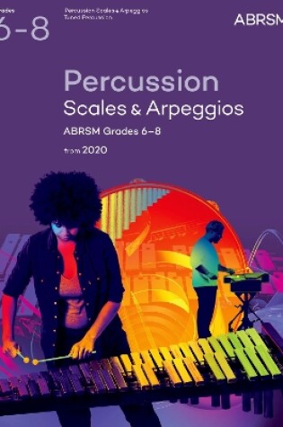 Cover of Percussion Scales & Arpeggios Grades 6-8