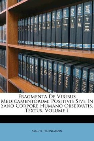 Cover of Fragmenta de Viribus Medicamentorum