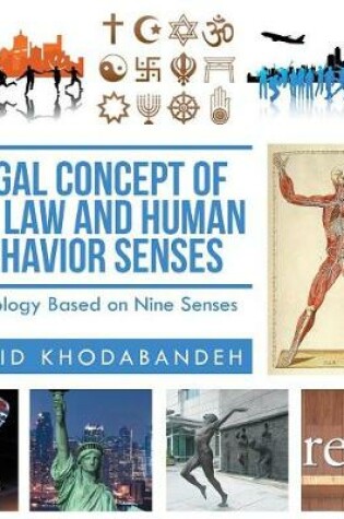 Cover of Legal Concept of the Law and Human Behavior Senses