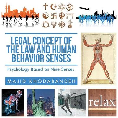 Cover of Legal Concept of the Law and Human Behavior Senses