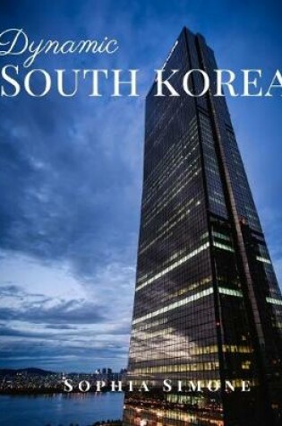 Cover of Dynamic South Korea