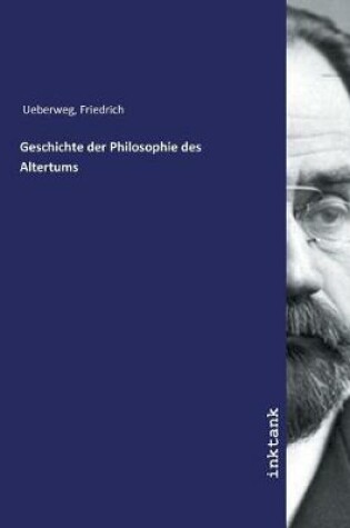 Cover of Geschichte der Philosophie des Altertums
