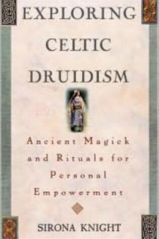 Cover of Exploring Celtic Druidism