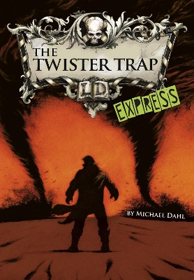 Book cover for The Twister Trap - Express Edition