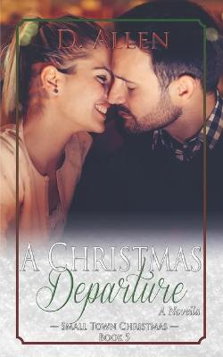 Cover of A Christmas Departure