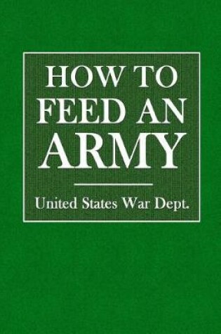 Cover of How to Feed an Army