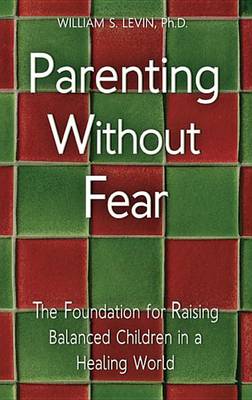 Book cover for Parenting Without Fear