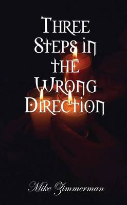 Book cover for Three Steps in the Wrong Direction