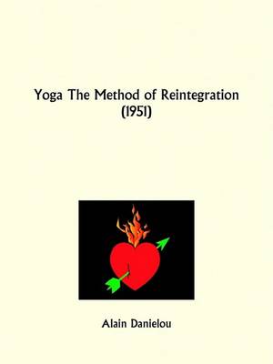 Book cover for Yoga the Method of Reintegration (1951)