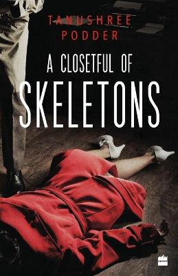 Book cover for A closetful of skeletons