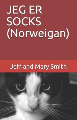 Book cover for JEG ER SOCKS (Norweigan)