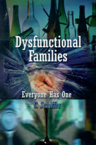 Cover of Dysfunctional Families Everyone Has One