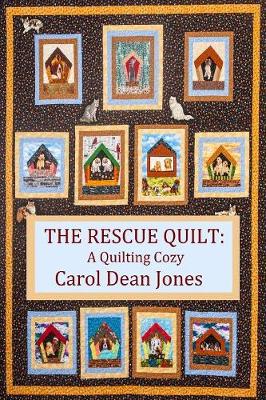 Book cover for THE Rescue Quilt: A Quilting Cozy