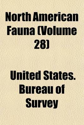 Book cover for North American Fauna (Volume 28)