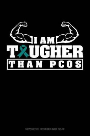 Cover of I Am Tougher Than Pcos