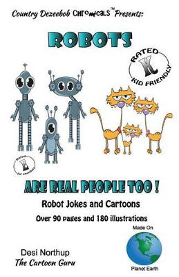 Book cover for Robots -- Are Real People Too -- Jokes and Cartoons