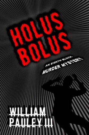 Cover of Holus Bolus