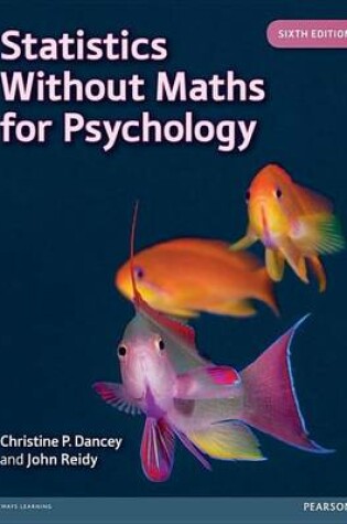 Cover of Statistics Without Maths for Psychology