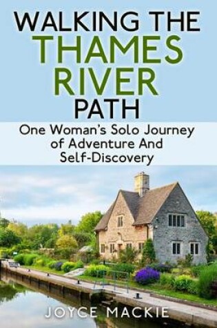 Cover of Walking the Thames River Path