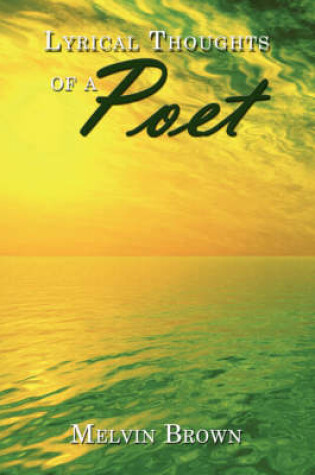 Cover of Lyrical Thoughts of a Poet