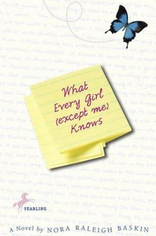 Cover of What Every Girl except ME Know