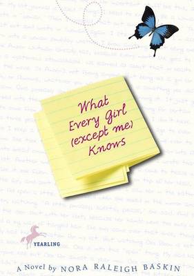 Book cover for What Every Girl except ME Know