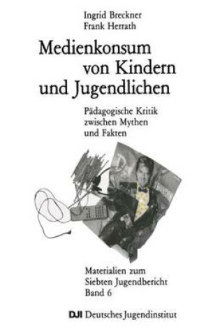 Cover of Medienkonsum Von Kindern Und Jugendlichen