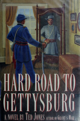Cover of Hard Road to Gettysburg