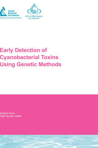 Cover of Early Detection of Cyanobacterial Toxins Using Genetic Methods