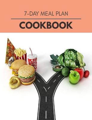 Book cover for 7-day Meal Plan Cookbook