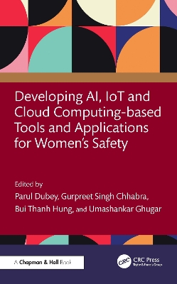 Cover of Developing AI, IoT and Cloud Computing-based Tools and Applications for Women’s Safety