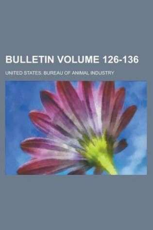 Cover of Bulletin Volume 126-136
