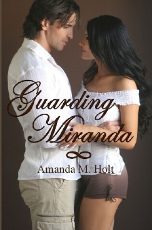 Cover of Guarding Miranda