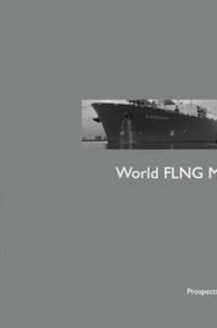 Cover of World FLNG Market Forecast 2017-2022