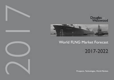 Cover of World FLNG Market Forecast 2017-2022