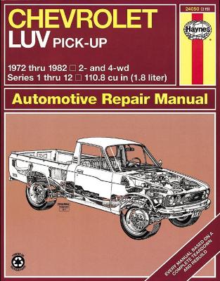 Book cover for Chevrolet LUV Pick Up (72 - 82)