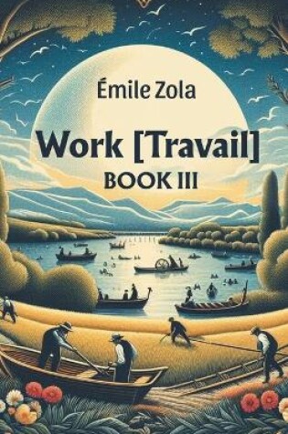 Cover of Work [Travail] Book III