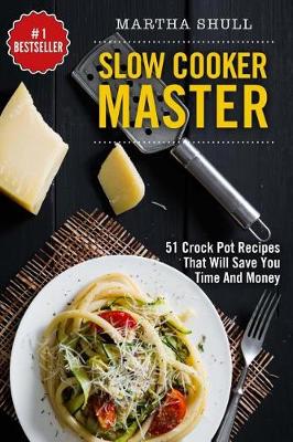 Cover of Slow Cooker Master
