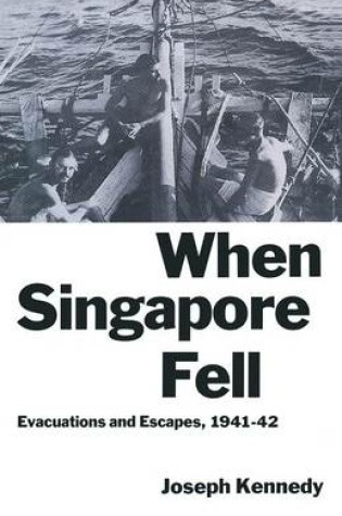 Cover of When Singapore Fell