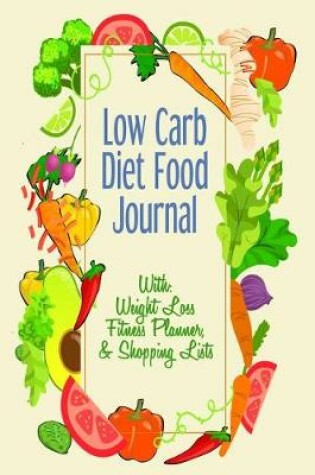 Cover of Low Carb Diet Food Journal