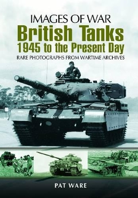 Book cover for British Tanks (Images of War Series)