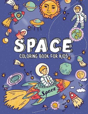 Book cover for Space Coloring Book for Kids