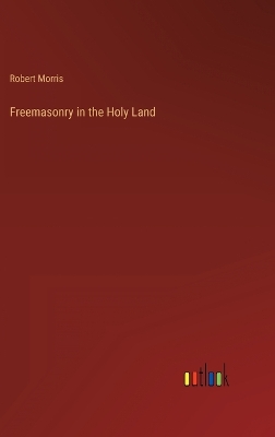 Book cover for Freemasonry in the Holy Land