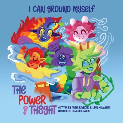 Book cover for I Can Ground Myself (The Power of Thought)