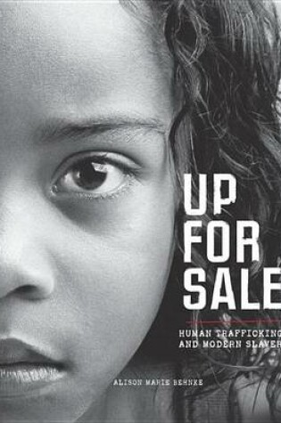 Cover of Up for Sale: Human Trafficking and Modern Slavery